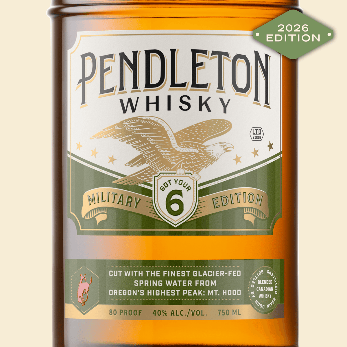 Pendleton® Whisky 2026 Military Edition bottle label with bald eagle and Got Your 6 illustration